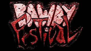 Bawdy Festival  Demo Compilation [upl. by Vikky]