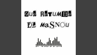 Que Retumbe El Masnou [upl. by Eraste]