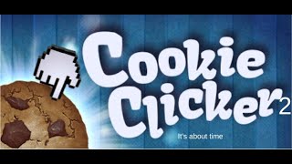 cookie clicker 2 [upl. by Battiste]