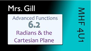 MHF4U 62 Radians and the Cartesian Plane [upl. by Duntson997]