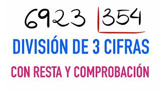 Divisiones de 3 cifras con resta  Ejercicio de ejemplo 6923 entre 354 [upl. by Rede]