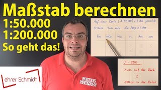 Maßstab berechnen  Was bedeutet 150000 oder 1200000  Lehrerschmidt  einfach erklärt [upl. by Sivet]