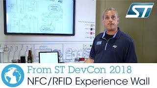 ST DevCon 2018 NFCRFID Experience Wall [upl. by Ardna]