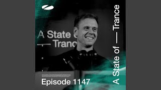 This Is What It Feels Like ASOT 1147 [upl. by Lem]