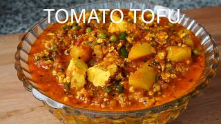 HOW TO MAKE A DELICIOUS TOMATO TOFU RECIPE WITH POTATOES  Tofu Recipe Indian Style [upl. by Ranique]