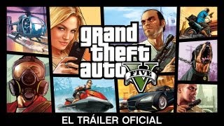 Grand Theft Auto V El Tráiler Oficial [upl. by Adlig]