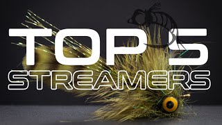 Top 5 Streamers  Fly Fishing [upl. by Millard]