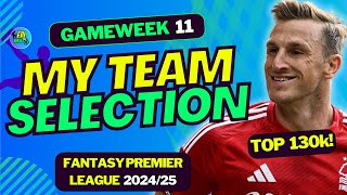 FPL GW11 RANK 130K TEAM SELECTION  FANTASY PREMIER LEAGUE 202425 TIPS [upl. by Becki871]