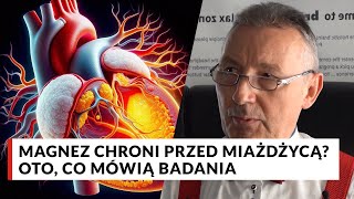 Magnez chroni przed miażdżycą Oto co mówią badania  Doktor Pokrywka [upl. by Hillyer]