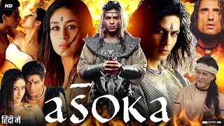 Aśoka Full Movie Review amp Facts  Shah Rukh Khan  Kareena Kapoor Khan  Ajith Kumar  Story [upl. by Llerahc]