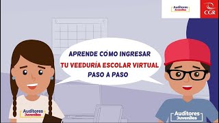 Auditor Juvenil Power conoce paso a paso cómo ingresar la veeduría escolar virtual [upl. by Aissak869]