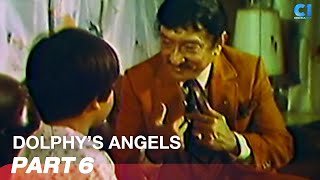 ‘Dolphys Angels’ FULL MOVIE Part 6  Dolphy Panchito Carmi Martin  Cinema One [upl. by Woodrow186]