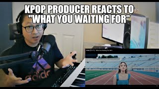 SOMI 전소미  What You Waiting For Kpop Producer Reaction [upl. by Merth]