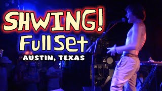 Shwing Live In Austin Texas [upl. by Edouard]