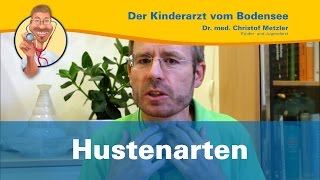 Die sieben Hustenarten  Der Kinderarzt vom Bodensee Husten 13 [upl. by Phillips660]