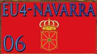 Europa Universalis 4 Navarra 06 Lets Play Golden Century  Deutsch [upl. by Moshell]