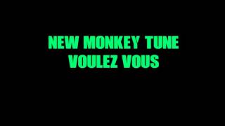 New monkey tune Voulez Vous [upl. by Jules]