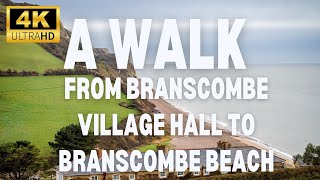 4K A walk from Branscombe village hall to the seafront [upl. by Jacinta]