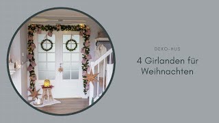 4 Girlanden für Weihnachten christmas weihnachtsdeko diy tannengirlande [upl. by Leifer]