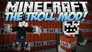 Minecraft  THE TROLL MOD Troll TNT Never Ending Webs amp More  Mod Showcase [upl. by Callie945]