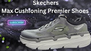 Skechers Max Cushioning Premier Shoes Unboxing And Review [upl. by Rickie745]