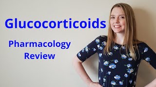 GLUCOCORTICOIDS  PHARMACOLOGY REVIEW [upl. by Aremihc]