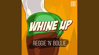 Whine Up [upl. by Ilowell]