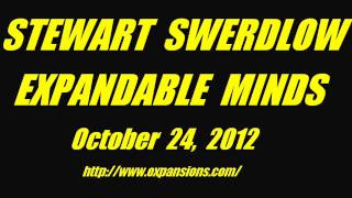 STEWART SWERDLOW  EXPANDABLE MINDS [upl. by Donald]