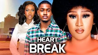 New Released Now HEART BREAK 3amp4  CHINENYE NNEBECLINTON JOSHUACHINELO ENEMCHUKWU TRNDING MOVIE [upl. by Farl]