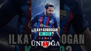 İlkay Gündoğan Kimdir ilkaygundogan futbol [upl. by Everson974]