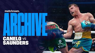 Canelo Alvarez Busts Up Billy Joe Saunders Canelo Vs Saunders Full Fight [upl. by Castara]