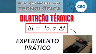 Como calcular a dilatação térmica  Experimento prático [upl. by Valerie]