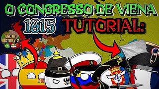 TUTORIAL DE COMO CRIAR O MAPA DO CONGRESSO DE VIENA 1815 AGE OF HISTORY 2 [upl. by Norym]