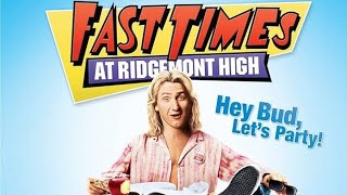 Fast Times At Ridgemont High special Universal 100th anniversary edition [upl. by Gaal740]