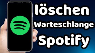 wie kann man bei Spotify die Warteschlange löschen 2023 [upl. by Nylecaj742]