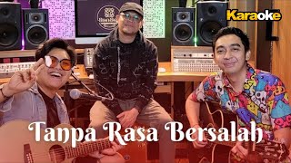 KARAOKE Tanpa Rasa Bersalah  Fabio Asher Cover by Andre Restra ft Sigit AOP [upl. by Signe]