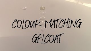 Gelcoat Colour Matching [upl. by Robbi]