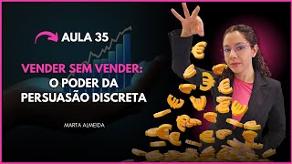 Vender Sem Vender👉 O Poder da Persuasão Discreta [upl. by Thorma]