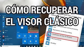 Cómo recuperar el visualizador de fotos clásico en Windows 10 wwwinformaticovitoriacom [upl. by Zulema]