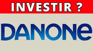 DANONE  INVESTIR MAINTENANT [upl. by Warton226]