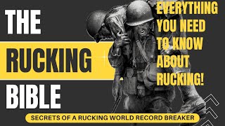 The Rucking Bible everything you need to know about RUCKING [upl. by Parthenia459]