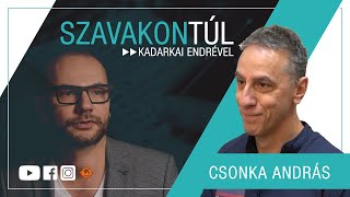 Szavakon túl  Csonka András Klubrádió [upl. by Valera801]