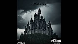 DigBar SHAKE IT [upl. by Nairoc]