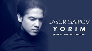 Jasur Gaipov  Yorim edit by Studio Uzbekona [upl. by Hilaria91]