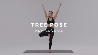 How to do Tree Pose  Vrksasana Tutorial with Briohny Smyth [upl. by Ehcrop]