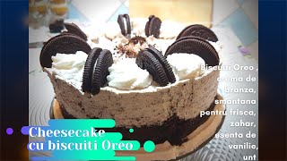 Cheesecake cu Oreo  fara coacere [upl. by Rovelli]