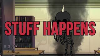 Stuff Happens  Get Umergency [upl. by Ibmab]