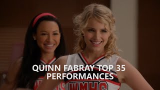 Top 35 Quinn Fabray performances  Glee [upl. by Rolecnahc]