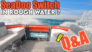 How Does The SeaDoo Switch Handle Rough Water  Revised With QampA [upl. by Cormier988]