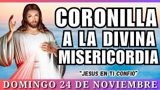 CORONILLA A LA DIVINA MISERICORDIA de Hoy Domingo 24 de Noviembre 2024🌺 Divina misericordia🙏🏼 [upl. by Chappelka332]